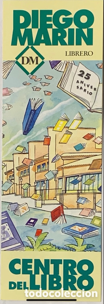 Coleccionismo marcap&aacute;ginas: Marcapaginas. Diego Mar&iacute;n. 25 Aniversario. Murcia. 1985.