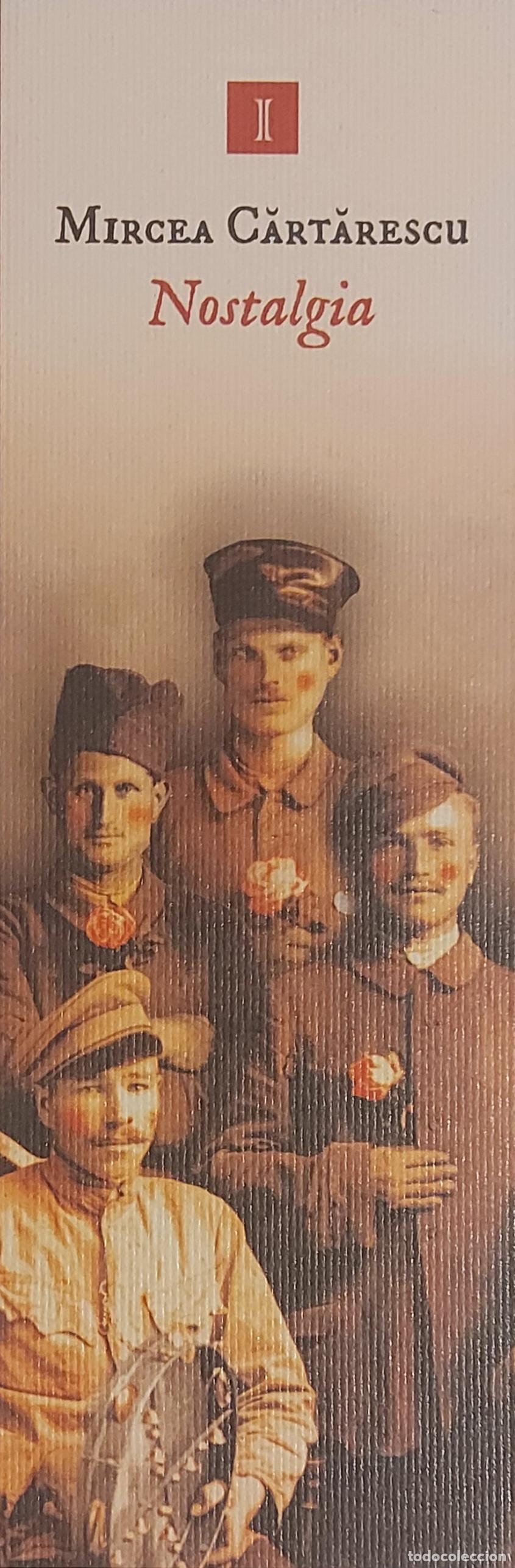 Collezionismo Segnalibri: MARCAP&Aacute;GINAS - IMPEDIMENTA - MIRCEA CARTARESCU - NOSTALGIA -