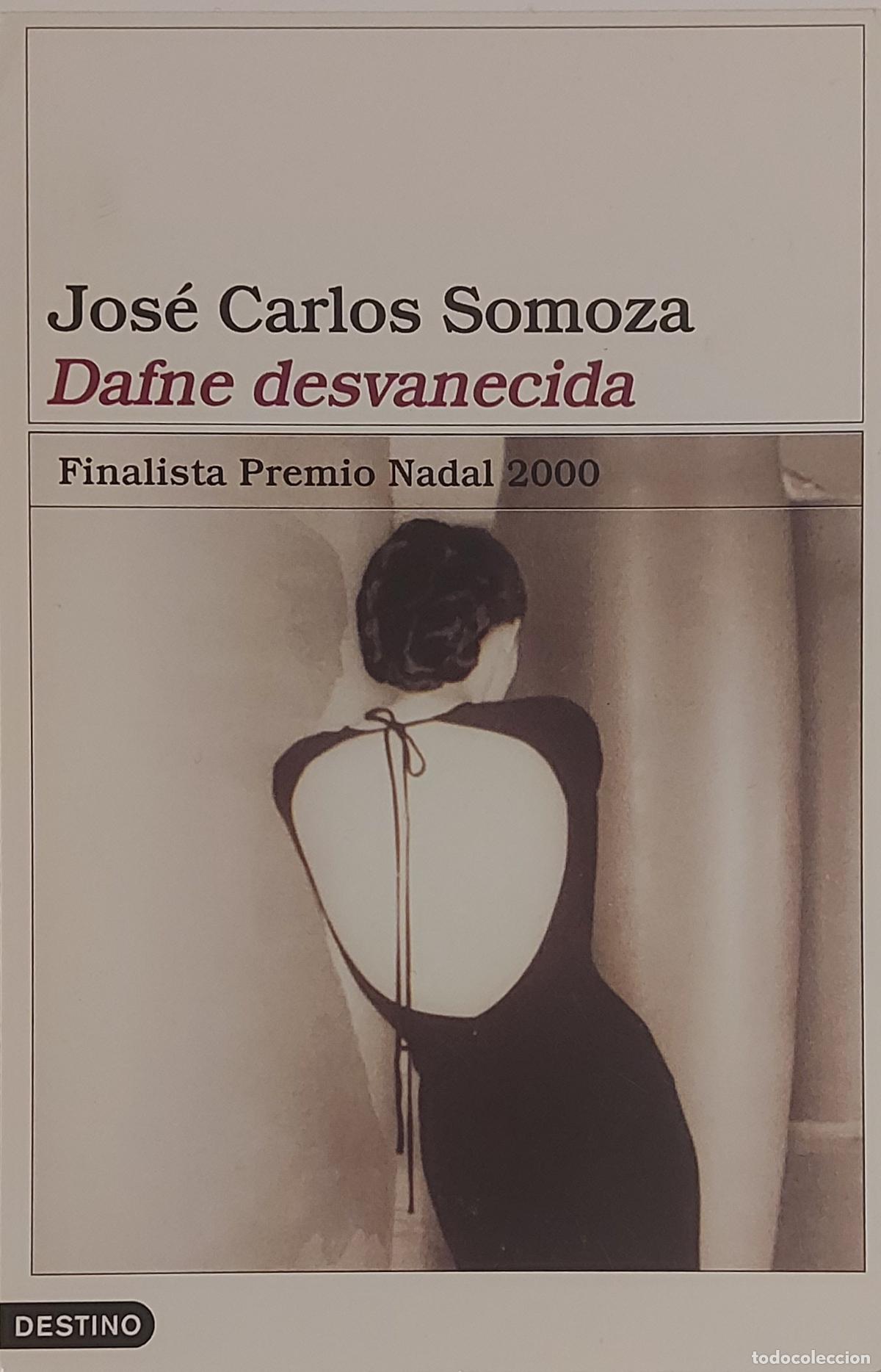 Coleccionismo marcap&aacute;ginas: MARCAPAGINAS - DESTINO - JOSE CARLOS SOMOZA - DAFNE DESVANECIDA -T POSTAL