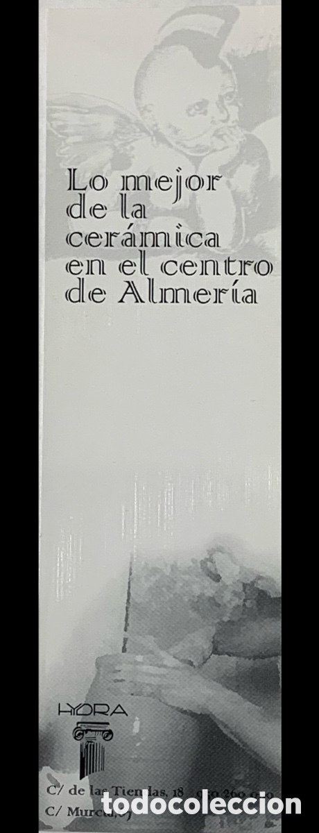 Coleccionismo marcap&aacute;ginas: Marcapaginas. Lo mejor de la Cer&aacute;mica en el Centro de Almer&iacute;a. HYDRA. A&ntilde;os 90.
