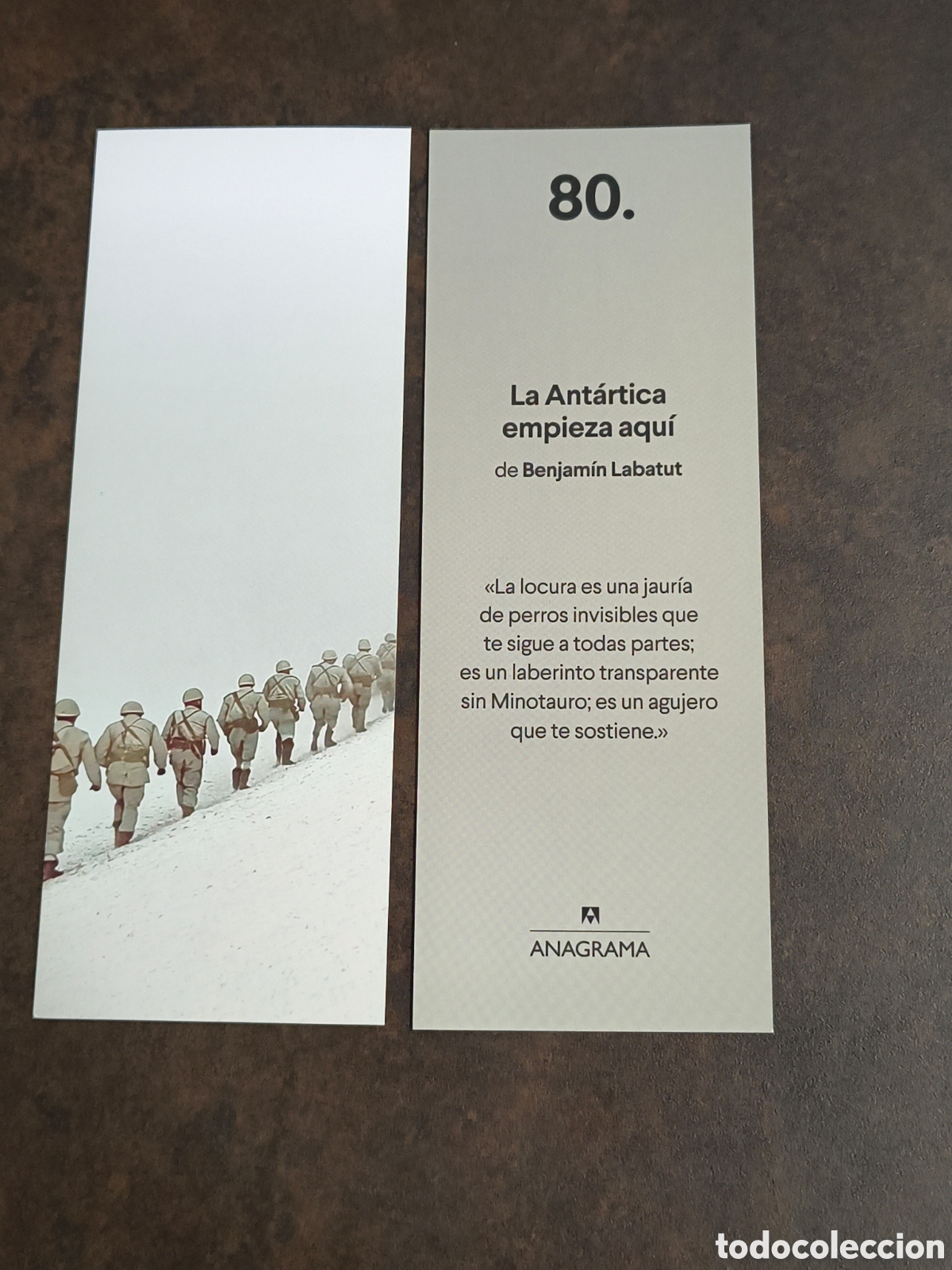 Coleccionismo marcap&aacute;ginas: MARCAPAGINAS LA ANTARTICA EMPIEZA AQUI-BENJAMIN LABATUT-ANAGRAMA