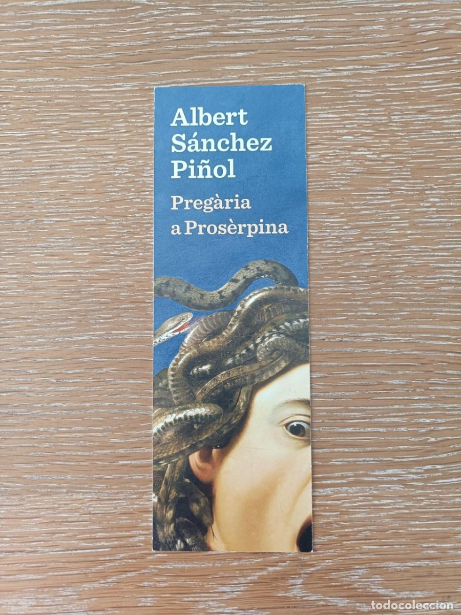 Coleccionismo marcap&aacute;ginas: MARCAP&Aacute;GINAS - LA CAMPANA - PREG&Aacute;RIA A PROS&Eacute;RPINA - ALBERT S&Aacute;NCHEZ PI&Ntilde;OL