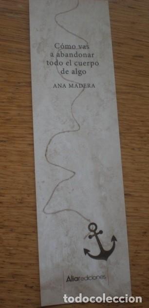 Coleccionismo marcap&aacute;ginas: marcap&aacute;ginas poes&iacute;a Ana Madera, ediciones Aliar