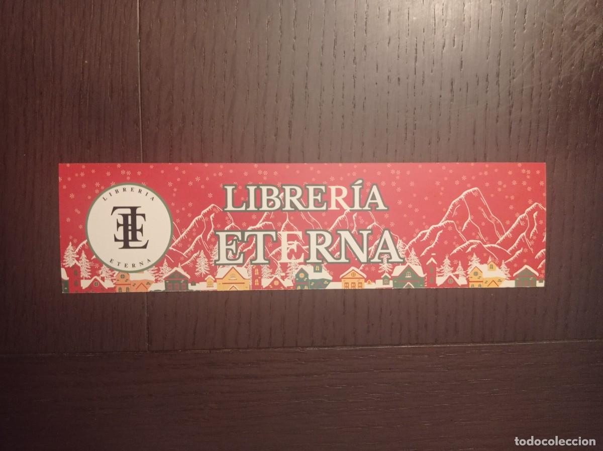 Coleccionismo marcap&aacute;ginas: MARCAP&Aacute;GINAS. LIBRERIA ETERNA. VIELHA. L&Eacute;RIDA