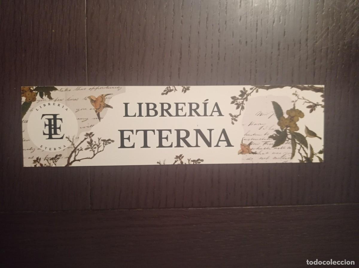 Coleccionismo marcap&aacute;ginas: MARCAP&Aacute;GINAS. LIBRERIA ETERNA. VIELHA. L&Eacute;RIDA