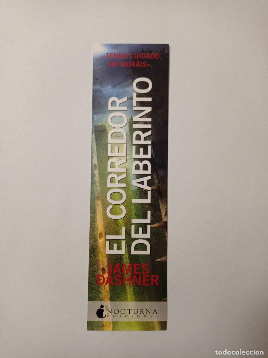 Coleccionismo marcap&aacute;ginas: MARCAP&Aacute;GINAS. NOCTURNA EDICIONES. JAMES DASHNER. EL CORREDOR DEL LABERINTO