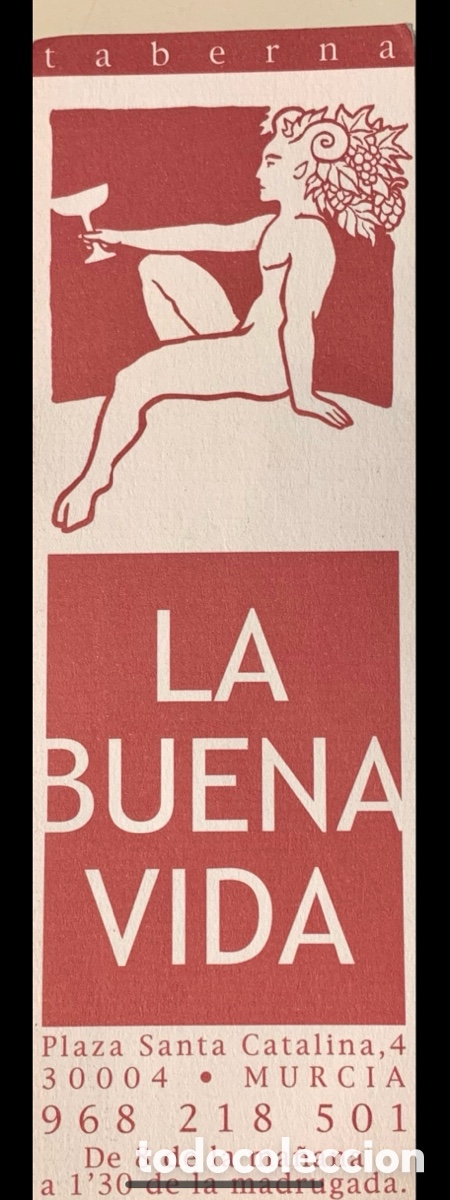 Coleccionismo marcap&aacute;ginas: Marcapaginas. Taberna LA BUENA VIDA. Murcia. 2005.