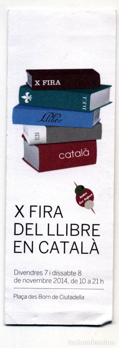 Coleccionismo marcap&aacute;ginas: MARCAP&Aacute;GINAS X FIRA DEL LLIBRE EN CATAL&Agrave; MENORCA 2014