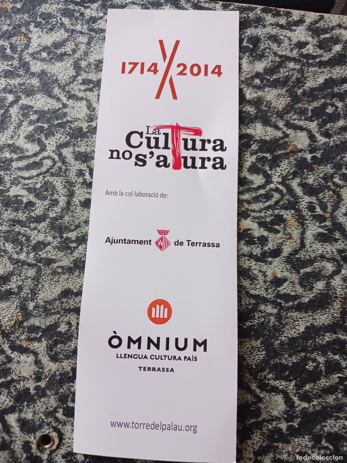 Coleccionismo marcap&aacute;ginas: fundacio torre del palau, presentacio del llibre, la guerra de succesio a terrassa, 2014