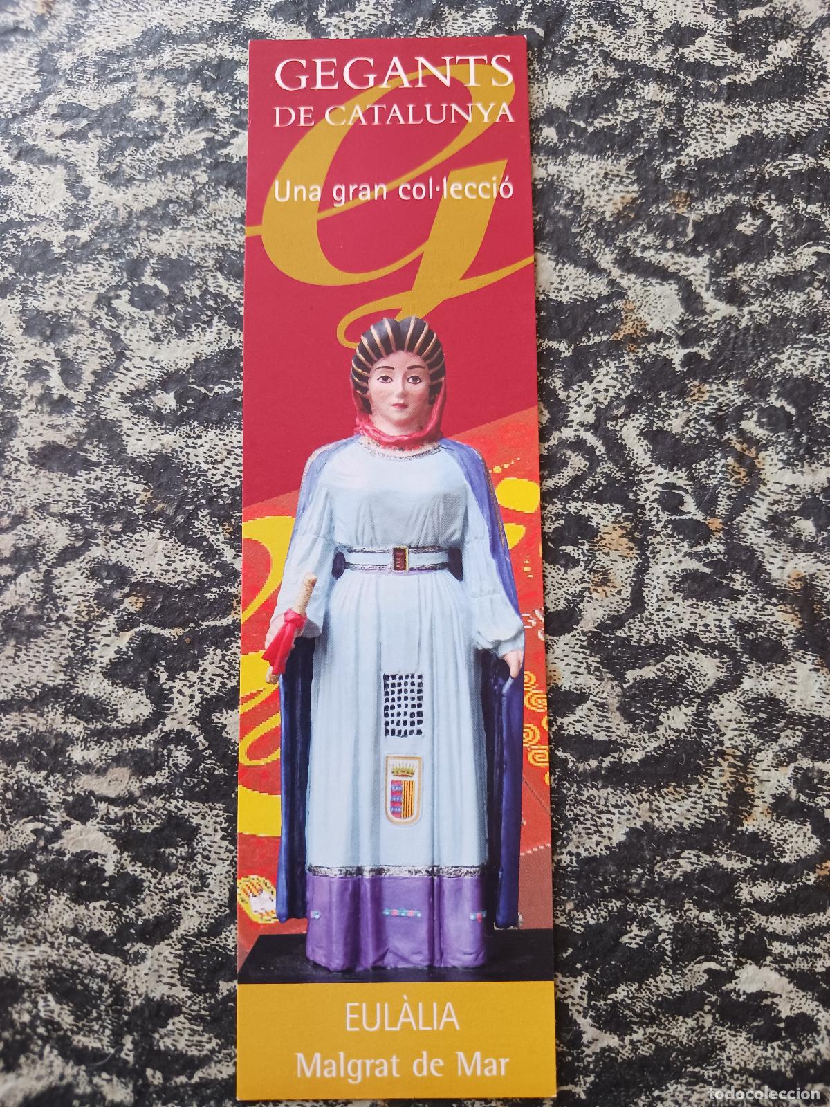 Coleccionismo marcap&aacute;ginas: gegants de catalunya, eulalia, malgrat de mar