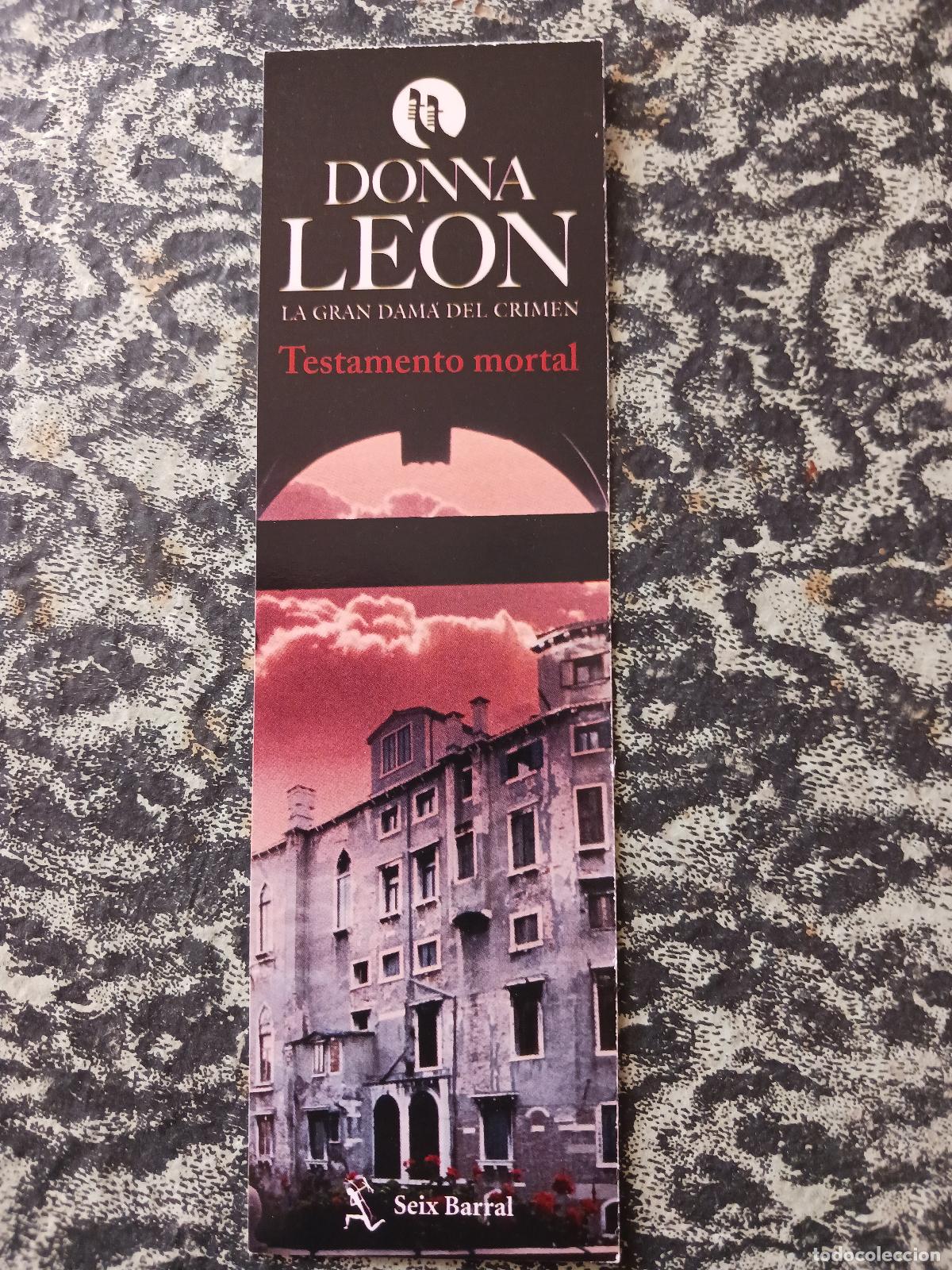 Coleccionismo marcap&aacute;ginas: donna leon, la gran dama del crimen, testamento mortal, seix barral
