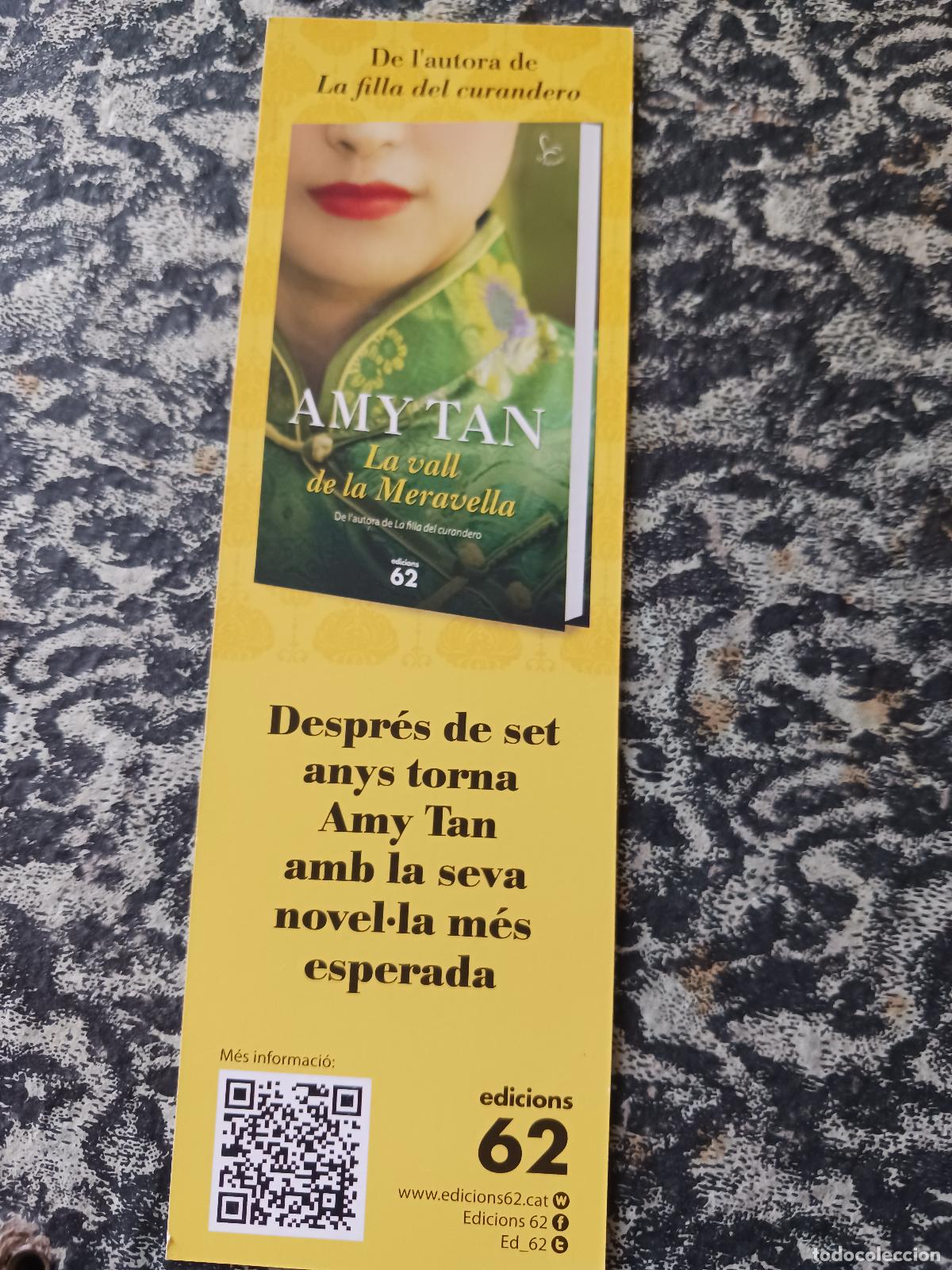 Coleccionismo marcap&aacute;ginas: amy tan, la vall de la maravella, ed. 62