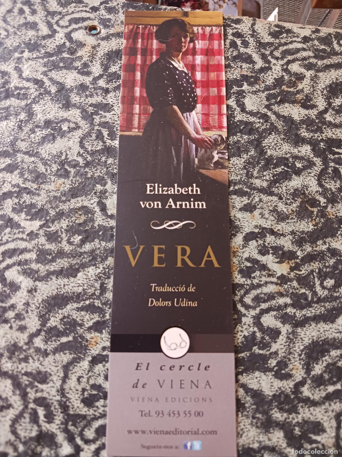 Coleccionismo marcap&aacute;ginas: Vera. - Von Arnim, Elizabeth. , ed. viena