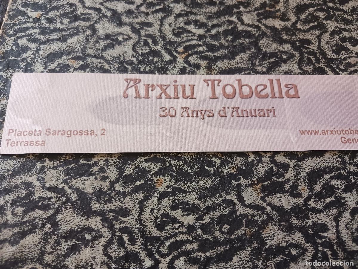Coleccionismo marcap&aacute;ginas: 30 anys d`anuari, arxiu tobella, terrassa 2008