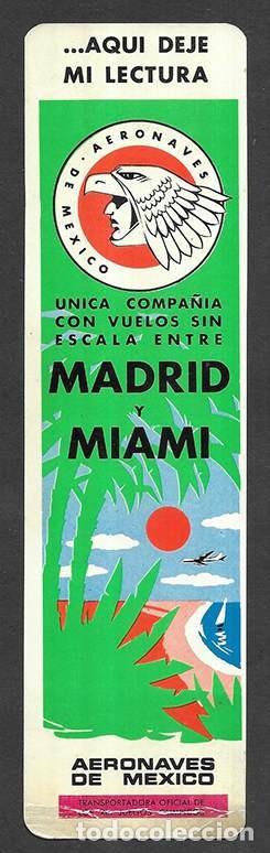 Coleccionismo marcap&aacute;ginas: Marcapaginas. Punt de Llibre. ...Aqui deje mi Lectura. Aeronaves de Mexico 1968