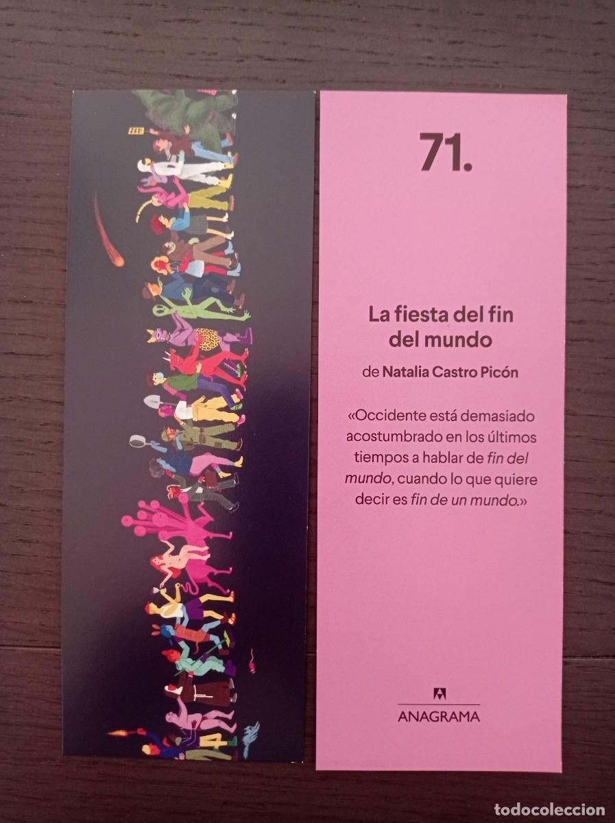 Coleccionismo marcap&aacute;ginas: MARCAP&Aacute;GINAS. ANAGRAMA. N&ordm; 71. NATALIA CASTRO PIC&Oacute;N. LA FIESTA DEL FIN DEL MUNDO