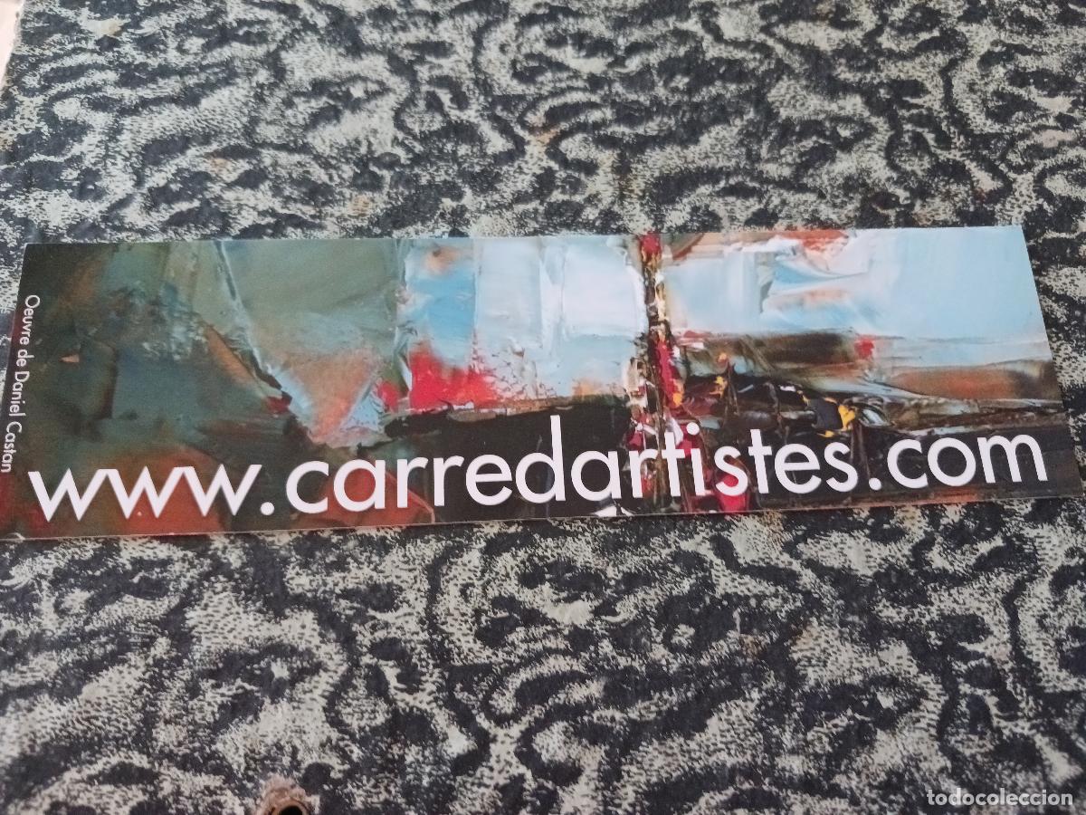 Coleccionismo marcap&aacute;ginas: carredartiste, oeuvree de daniel castan - Foto 2