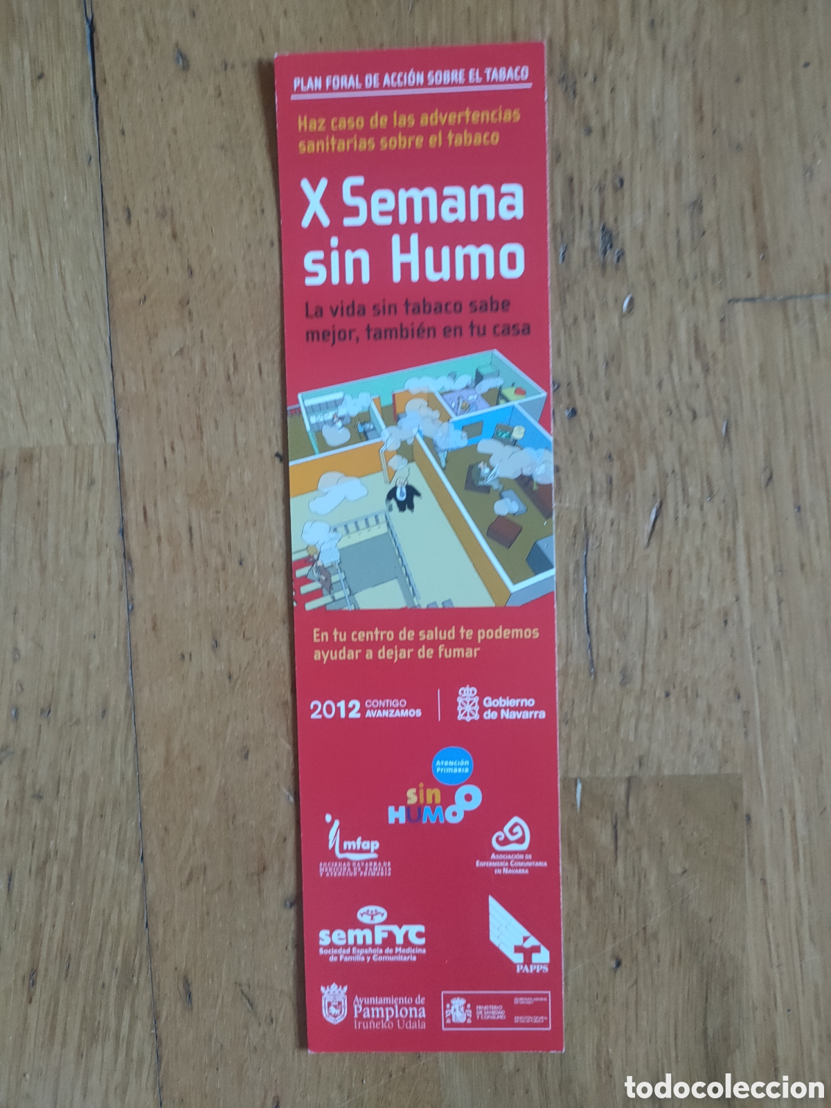 Coleccionismo marcap&aacute;ginas: Marcap&aacute;ginas calendario 2009-10 X semana sin humo Ayuntamiento de Pamplona