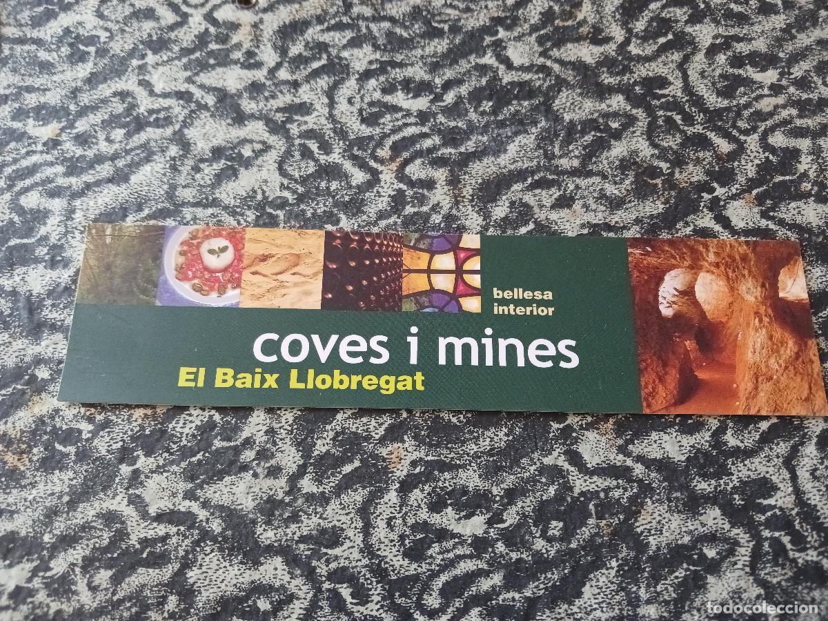 Coleccionismo marcap&aacute;ginas: coves i mines del baix llobregat