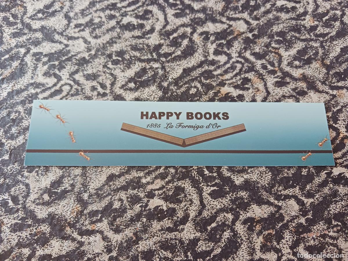 Coleccionismo marcap&aacute;ginas: happy books, la formiga d`or