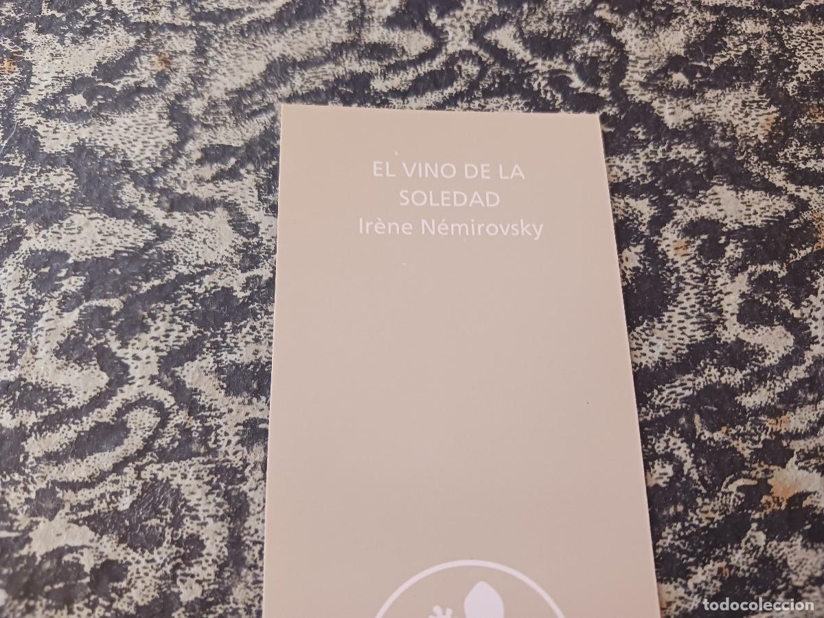 Coleccionismo marcap&aacute;ginas: el vino de la soledad, irene nemirovsky, ed. salamandra - Foto 2