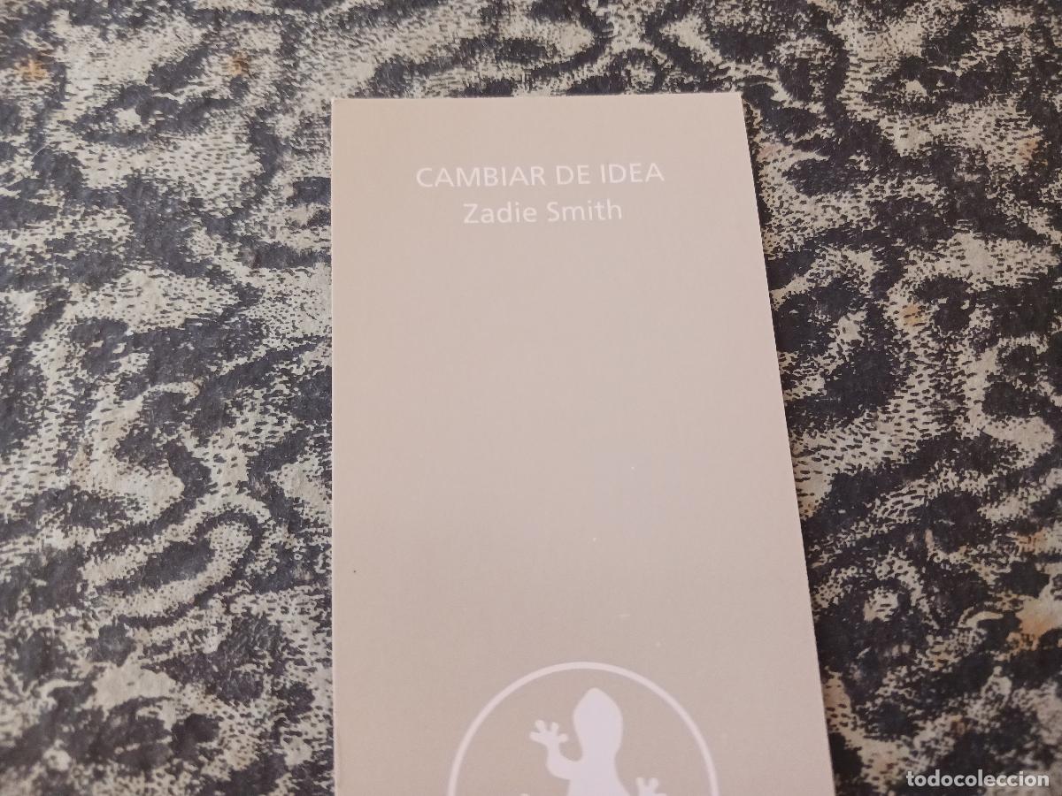 Coleccionismo marcap&aacute;ginas: cambiar de idea, zadie smith, ed. salamandra - Foto 2