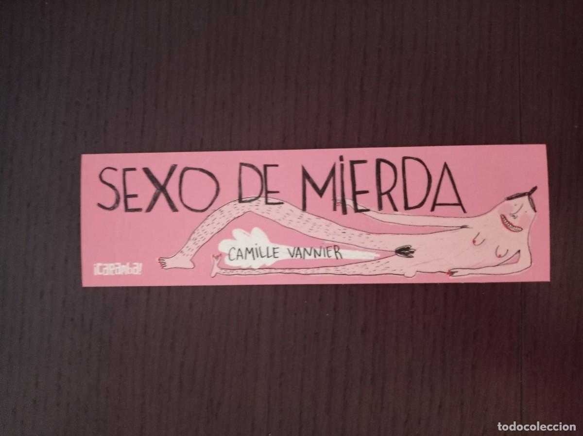 Coleccionismo marcap&aacute;ginas: MARCAP&Aacute;GINAS. &iexcl;CARAMBA! (ASTIBERRI). CAMILLE VANNIER. SEXO DE MIERDA