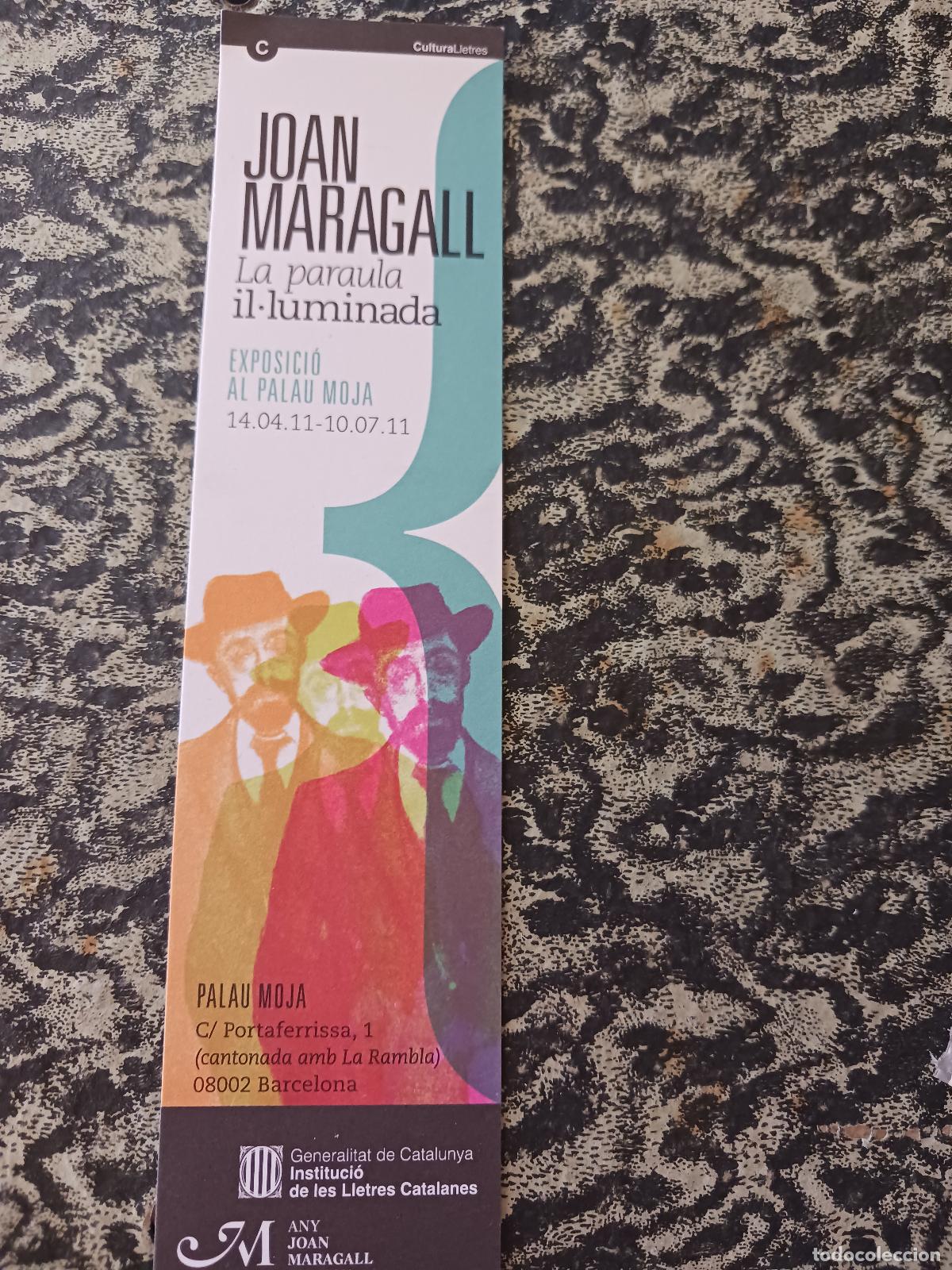 Coleccionismo marcap&aacute;ginas: joan maragall, la paraula il-luminada