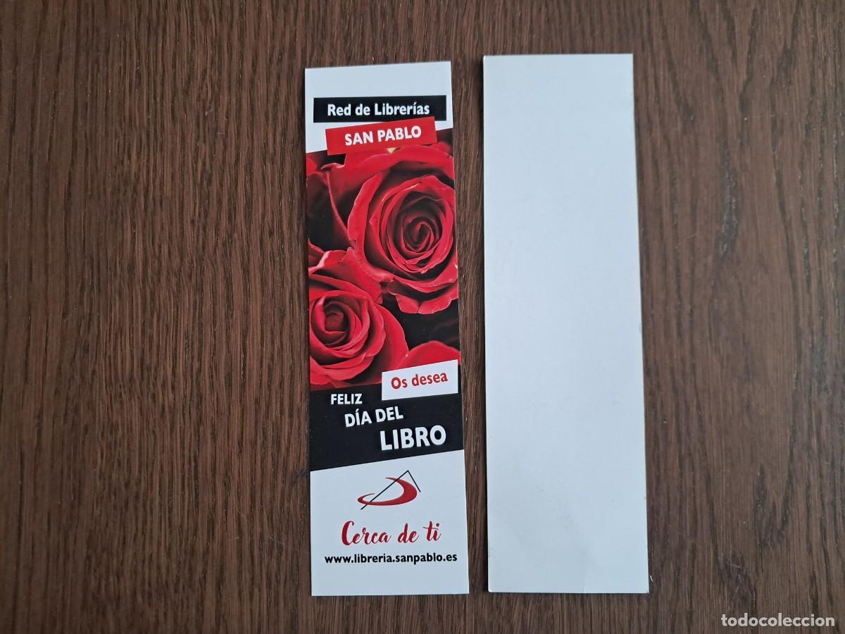 Coleccionismo marcap&aacute;ginas: marcap&aacute;ginas, punto de libro, red de librerias San Pablo, os desea, feliz d&iacute;a del libro.