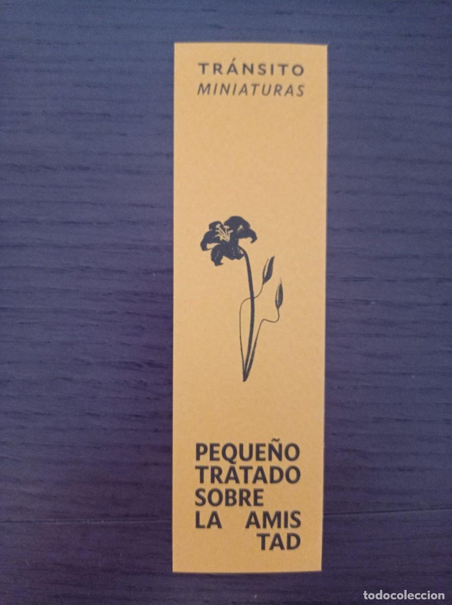 Coleccionismo marcap&aacute;ginas: MARCAP&Aacute;GINAS. TR&Aacute;NSITO. MINIATURAS. PEQUE&Ntilde;O TRATADO SOBRE LA AMISTAD