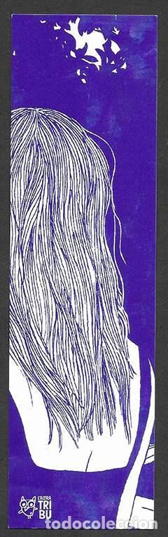 Coleccionismo marcap&aacute;ginas: Marcapaginas. Punt de Llibre. L'Altra Tribu. Mary John Ana Pessoa.