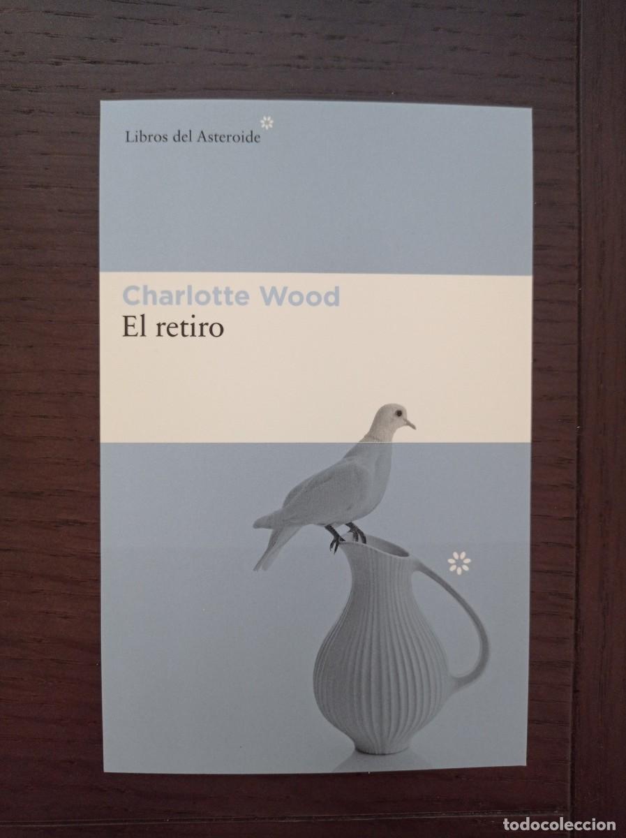 Coleccionismo marcap&aacute;ginas: MARCAP&Aacute;GINAS. TAMA&Ntilde;O POSTAL. LIBROS DEL ASTEROIDE. CHARLOTTE WOOD. EL RETIRO
