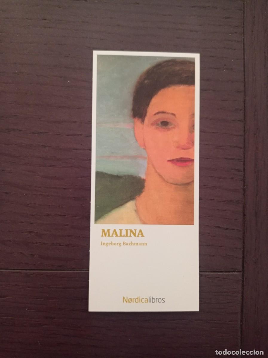 Coleccionismo marcap&aacute;ginas: MARCAP&Aacute;GINAS. N&Oacute;RDICA LIBROS. INGEBORG BACHMANN. MALINA