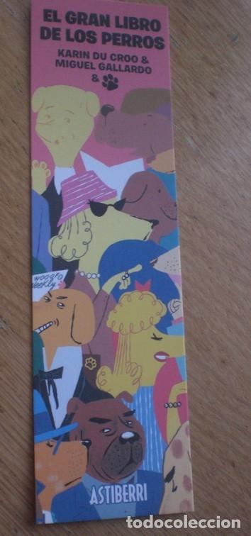 Coleccionismo marcap&aacute;ginas: marcap&aacute;ginas comic gran libro perros, editorial Astiberri