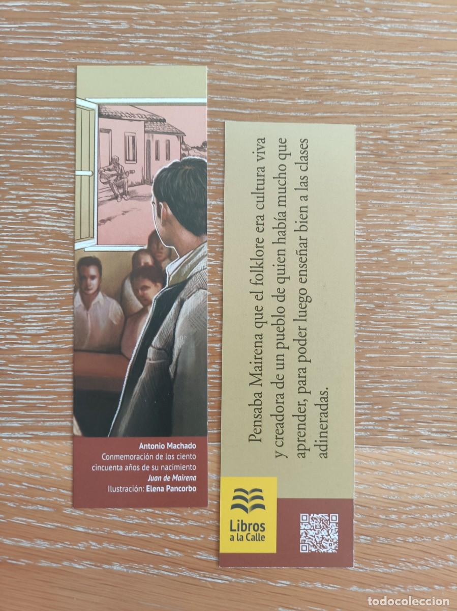 Coleccionismo marcap&aacute;ginas: MARCAP&Aacute;GINAS - LIBROS A LA CALLE - JUAN DE MAIRENA - ANTONIO MACHADO