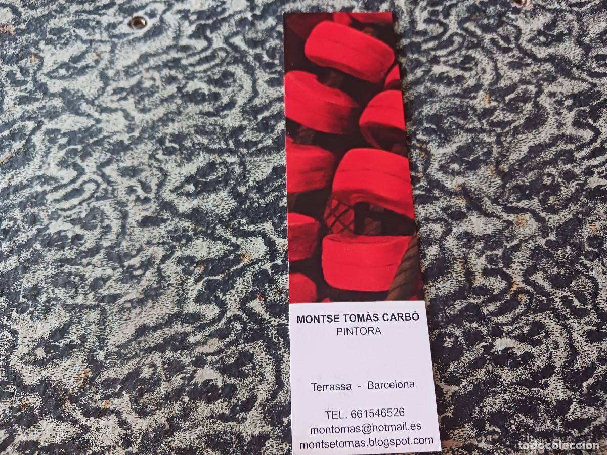 Coleccionismo marcap&aacute;ginas: montse tomas carbo, pintora. terrassa