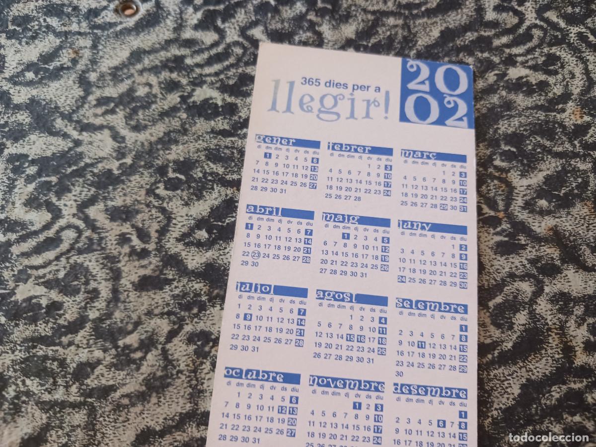 Coleccionismo marcap&aacute;ginas: el cau ple de lletres, calendari 2002 - Foto 2