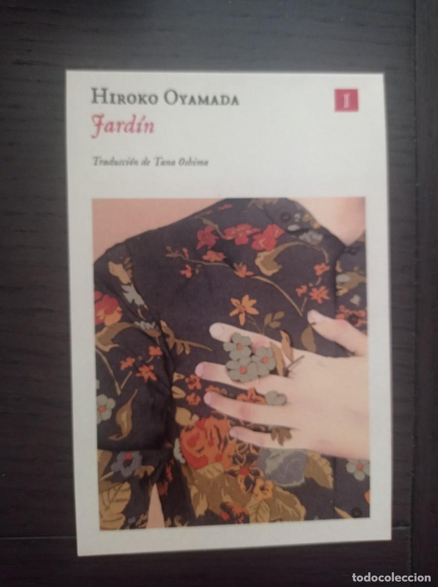 Coleccionismo marcap&aacute;ginas: MARCAP&Aacute;GINAS. IMPEDIMENTA. HIROKO OYAMADA. JARD&Iacute;N