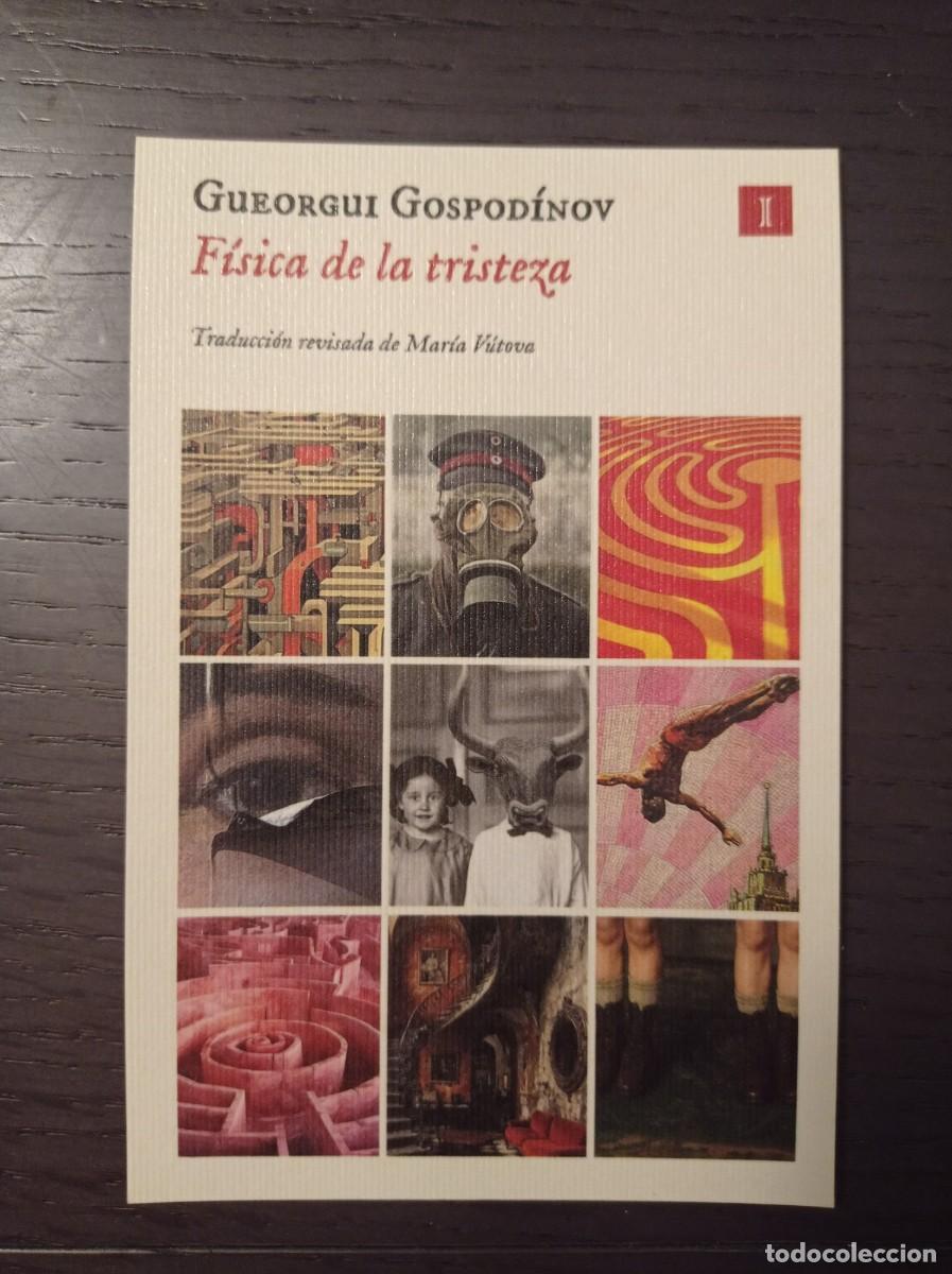 Coleccionismo marcap&aacute;ginas: MARCAP&Aacute;GINAS. IMPEDIMENTA. GUEORGUI GOSPODINOV. F&Iacute;SICA DE LA TRISTEZA