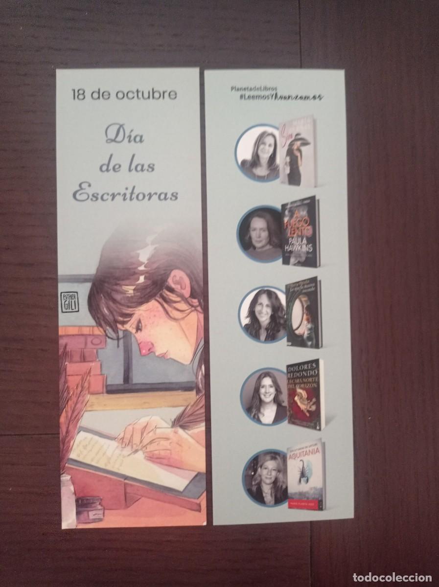 Coleccionismo marcap&aacute;ginas: MARCAP&Aacute;GINAS. PLANETA DE LIBROS. 18 DE OCTUBRE D&Iacute;A DE LAS ESCRITORAS