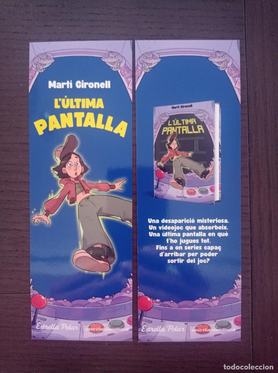 Coleccionismo marcap&aacute;ginas: MARCAP&Aacute;GINAS. ESTRELLA POLAR. MART&Iacute; GIRONELL. L'&Uacute;LTIMA PANTALLA
