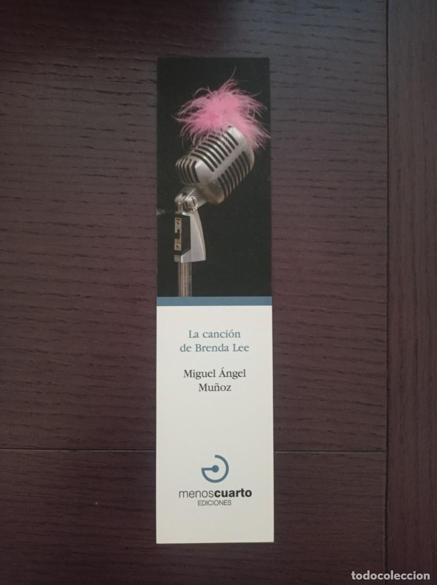 Coleccionismo marcap&aacute;ginas: MARCAP&Aacute;GINAS. MENOS CUARTO EDICIONES. MIGUEL ANGEL MU&Ntilde;OZ. LA CANCION DE BRENDA LEE