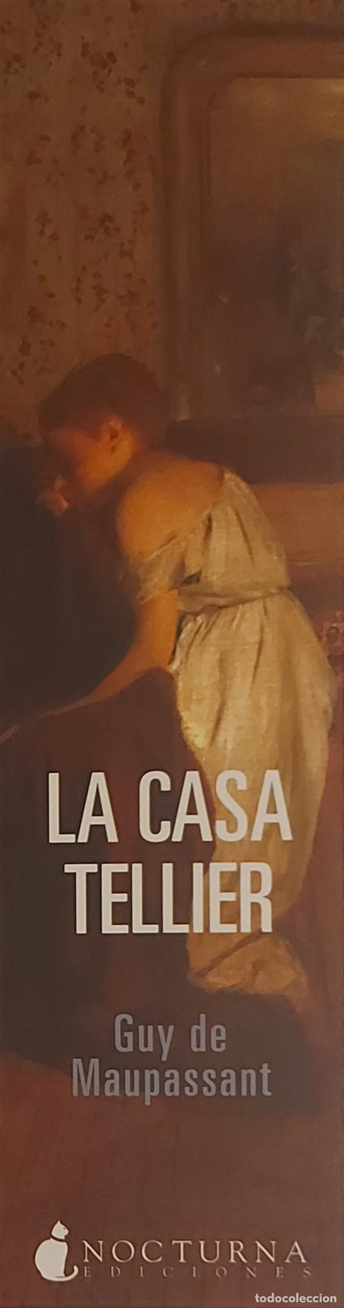 Collectionnisme Marque-pages: MARCAPAGINAS - NOCTURNA EDICIONES - LA CASA TELLIER - GUY DE MAUPASSANT