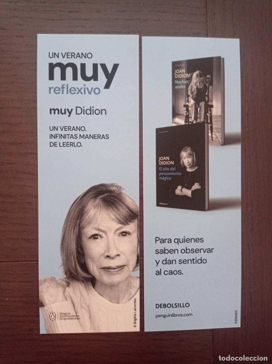 Coleccionismo marcap&aacute;ginas: MARCAP&Aacute;GINAS. DEBOLSILLO. JOAN DIDION. UN VERANO MUY REFLEXIVO