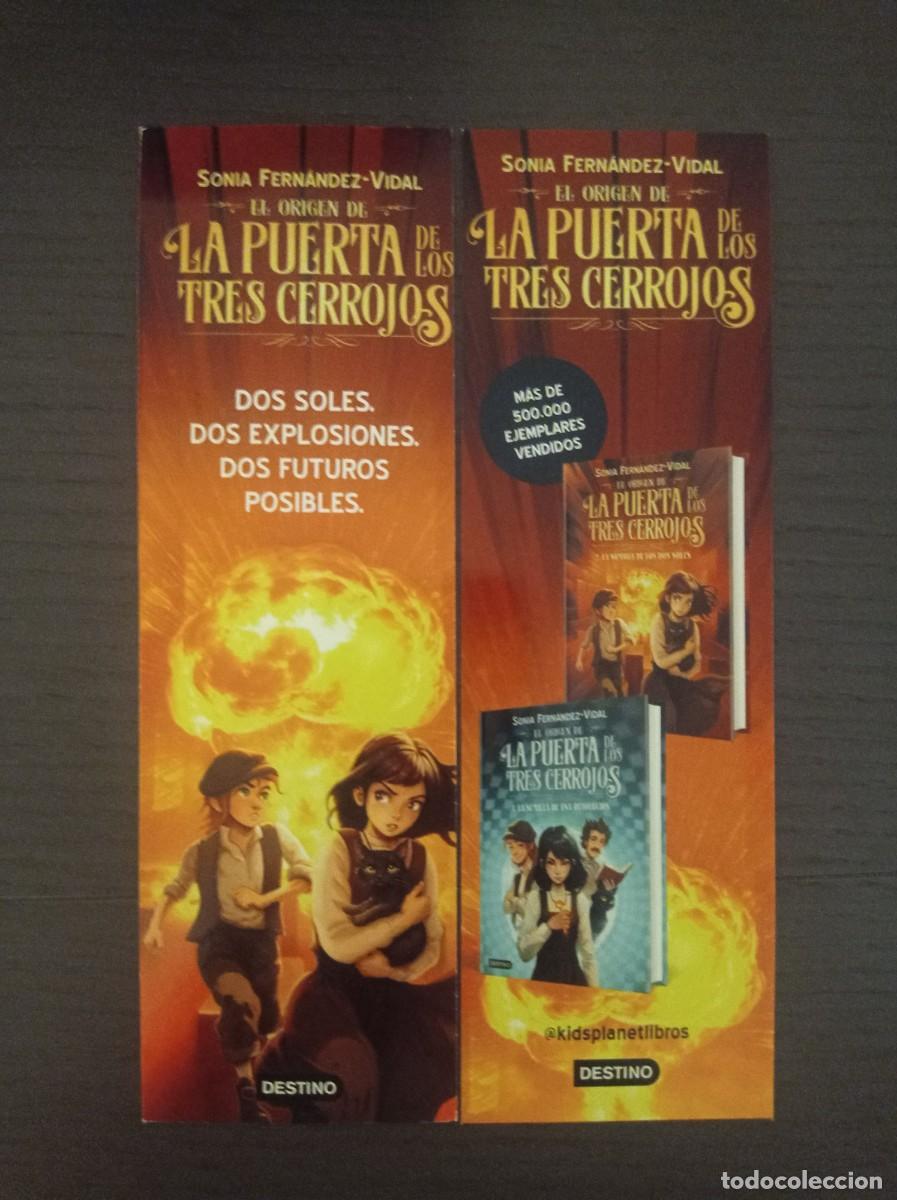 Coleccionismo marcap&aacute;ginas: MARCAP&Aacute;GINAS. DESTINO. SONIA FERN&Aacute;NDEZ-VIDAL. EL ORIGEN DE LA PUERTA DE LOS TRES CERROJOS