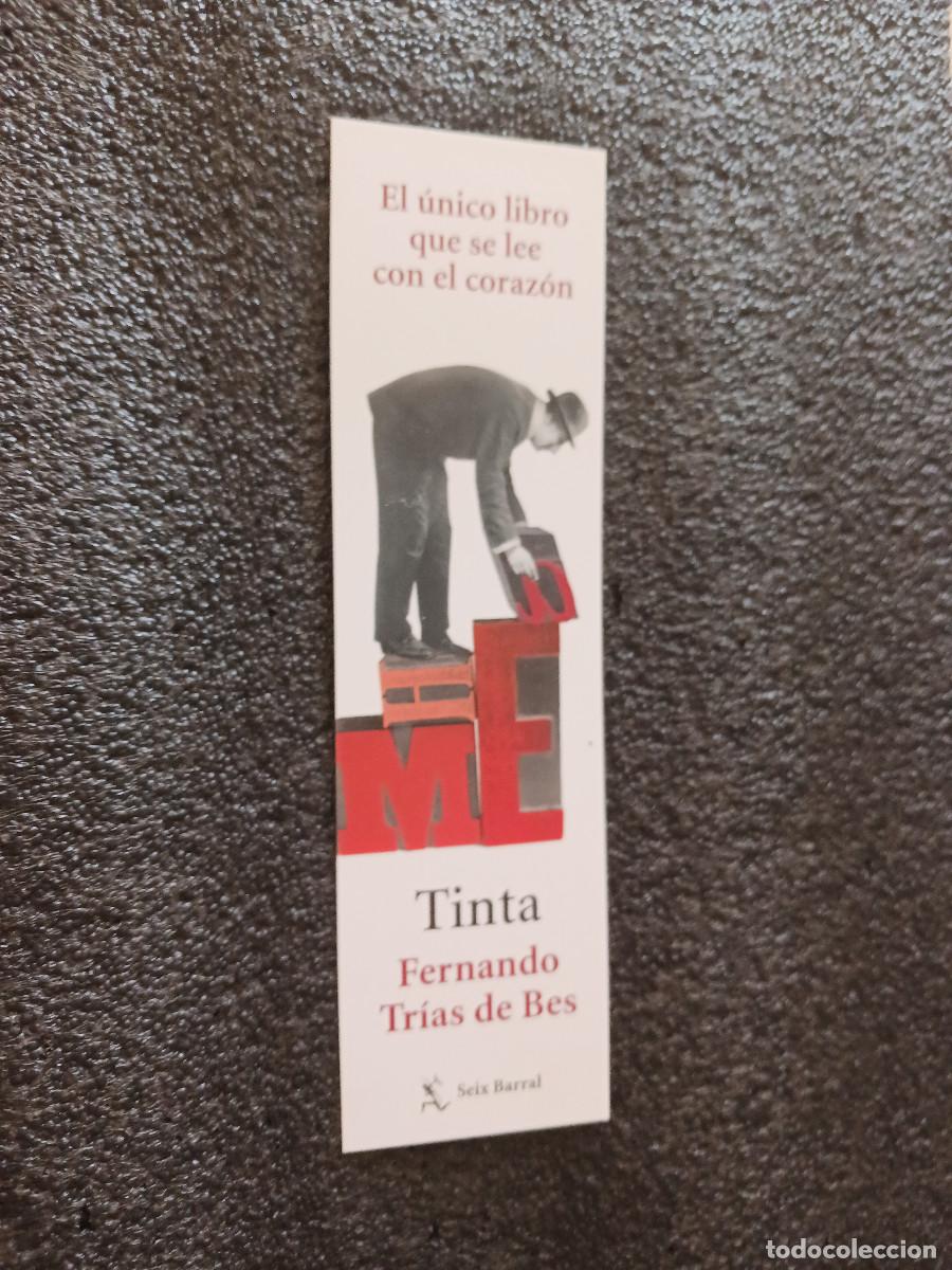 Coleccionismo marcap&aacute;ginas: tinta, fernando trias de bes, ed. seix barral