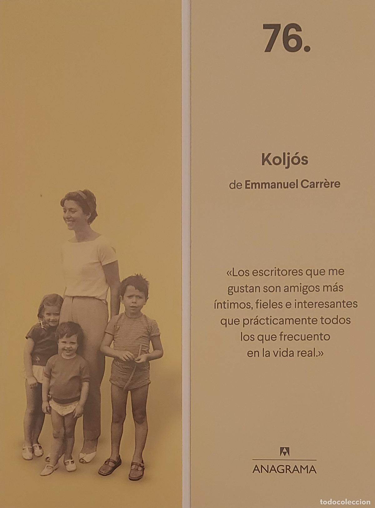 Coleccionismo marcap&aacute;ginas: MARCAP&Aacute;GINAS - ANAGRAMA - KOLJOS - EMMANUEL CARRERE - N&ordm; 76
