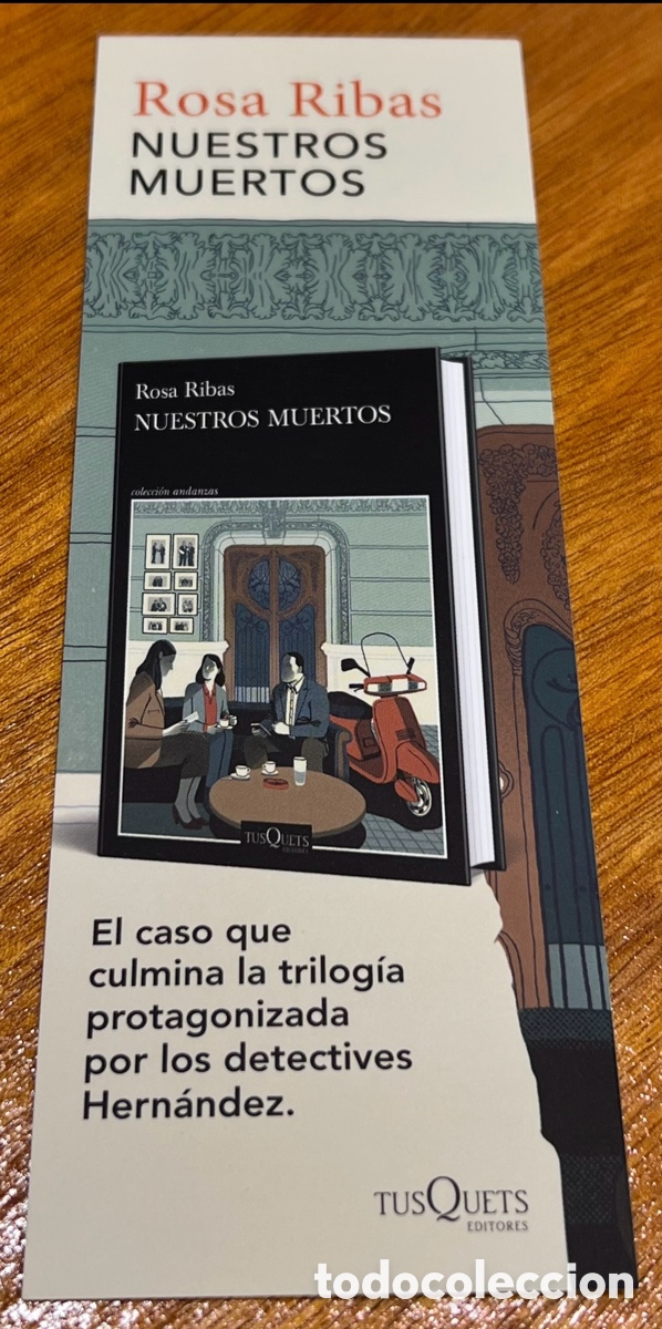 Coleccionismo marcap&aacute;ginas: Marcapaginas. Rosa Rivas. &ldquo;Nuestros muertos&rdquo;. Tusquets Editores.