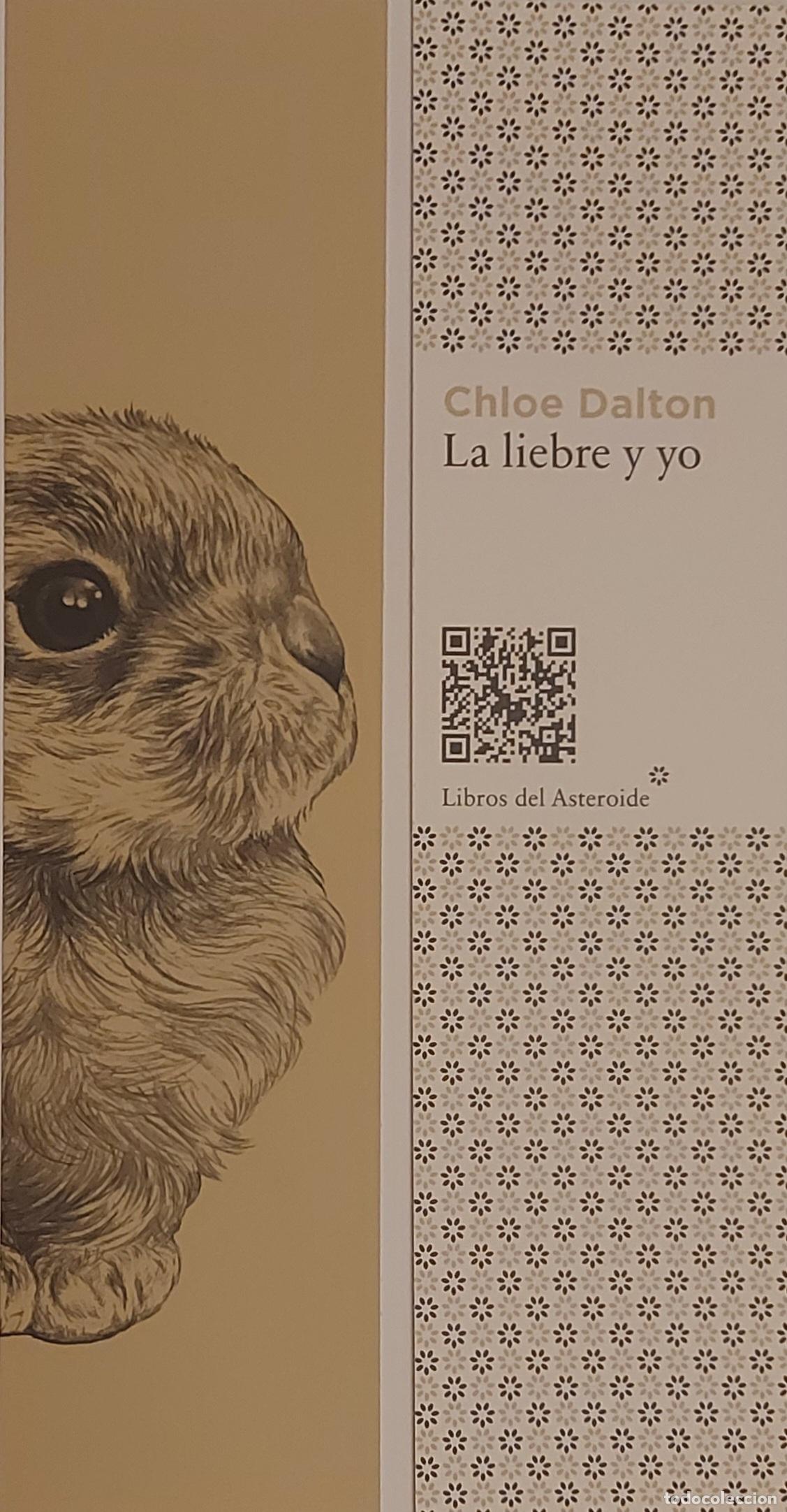 Coleccionismo marcap&aacute;ginas: MARCAPAGINAS - LIBROS DEL ASTEROIDE - LA LIEBRE Y YO - CLOE DALTON