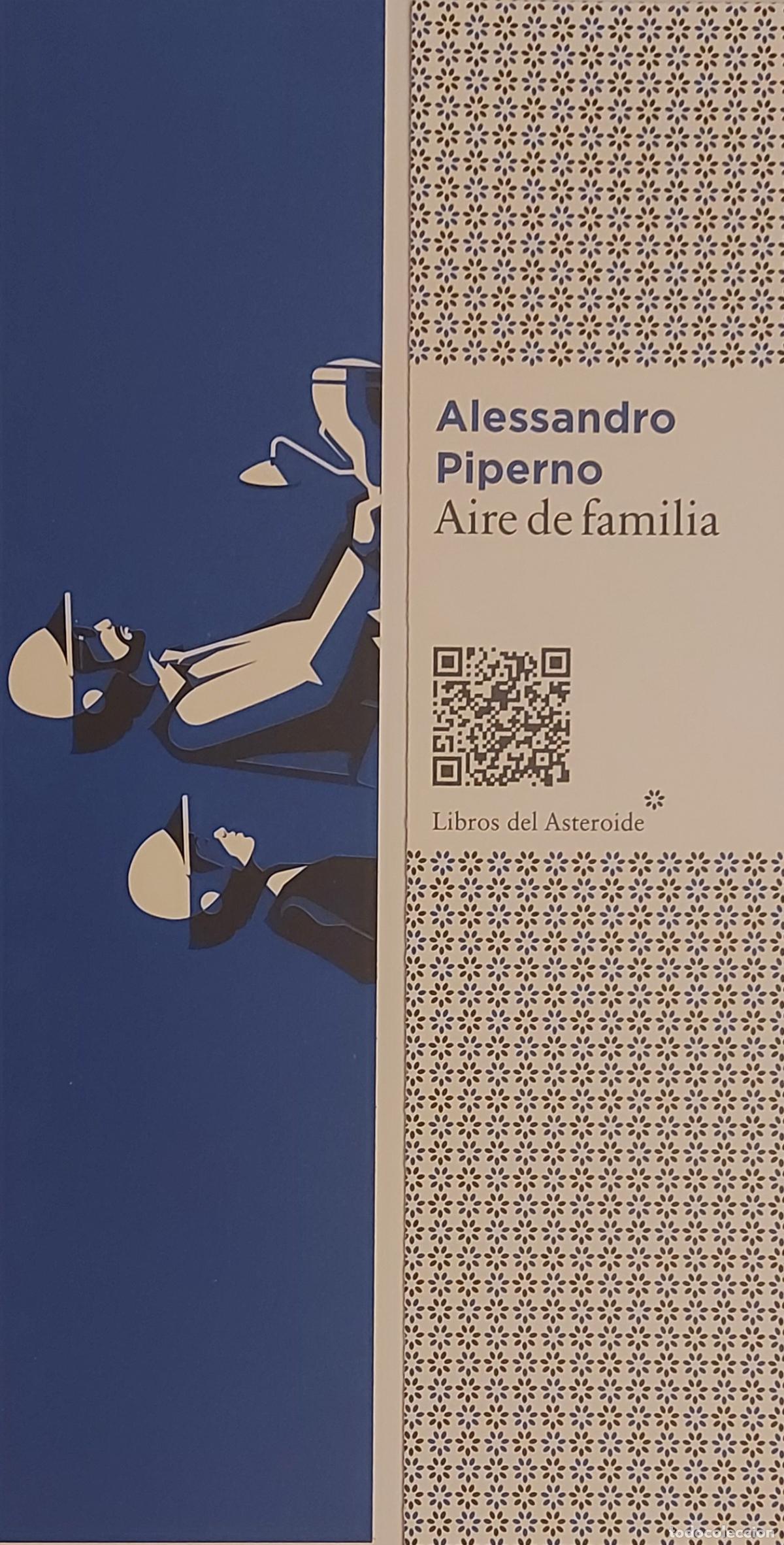 Coleccionismo marcap&aacute;ginas: MARCAPAGINAS - LIBROS DEL ASTEROIDE - ALESSANDRO PIPERNO - AIRE DE FAMILIA